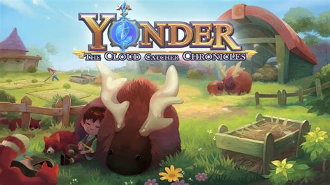  Yonder: The Cloud Catcher Chronicles – An Open-World Sanctuary for Relaxation and Adventure!